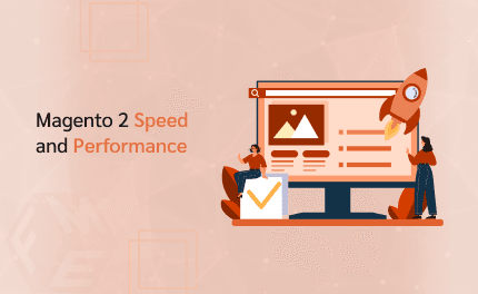 Complete Magento 2 Speed and Performance Optimization Guide