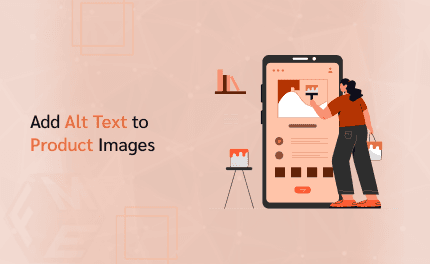 How to Add Alt Text to Product Images in Magento 2?