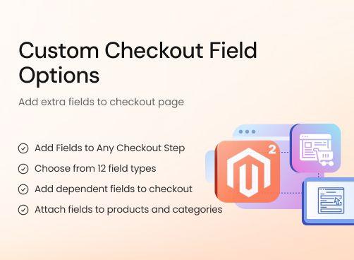 Custom Checkout Fields magento 2