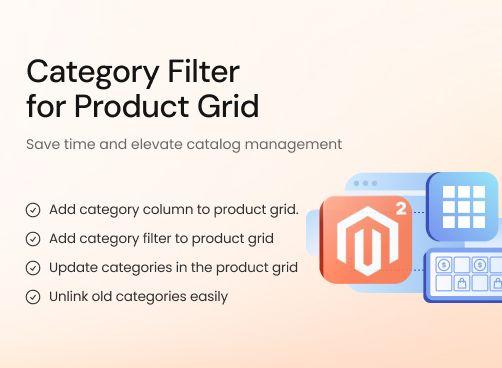 Product Grid Category Filter magento 2