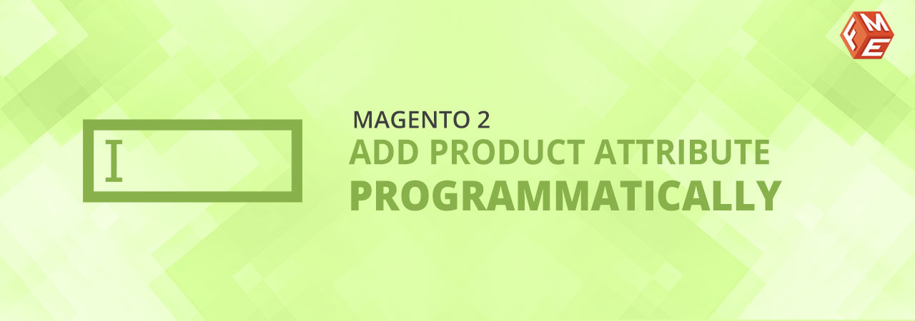 magento-2-add-product-attribute-programm